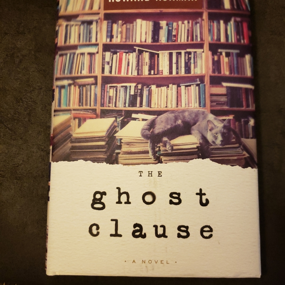 The‎ Ghost Clause by Howard Norman